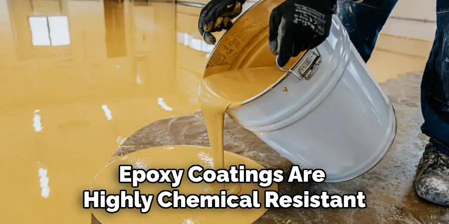 Epoxy Coatings Are Highly Chemical Resistant