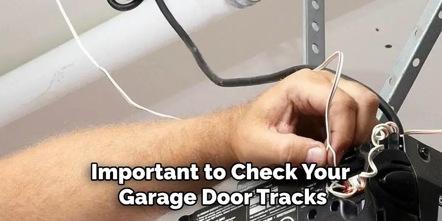 Important to Check Your Garage Door Tracks