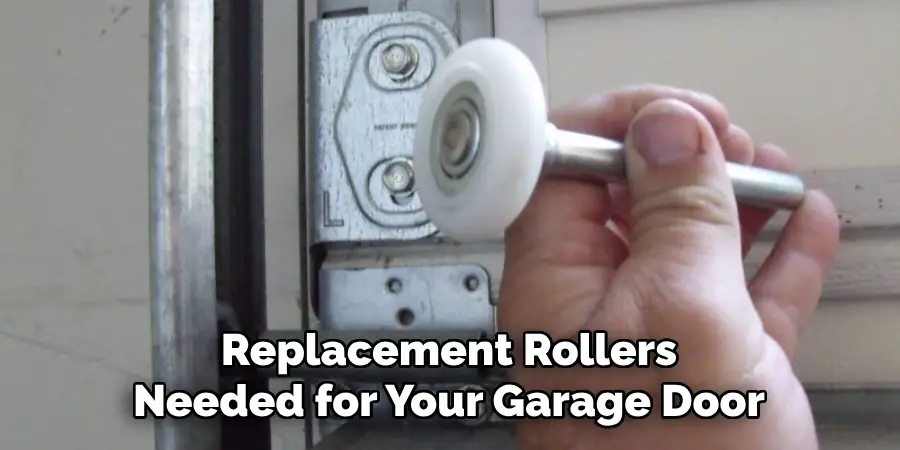 Replacement Rollers Needed for Your Garage Door