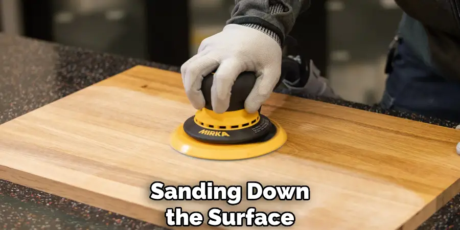 Sanding Down the Surface