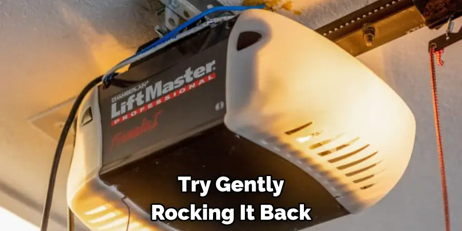 Try Gently
Rocking It Back
