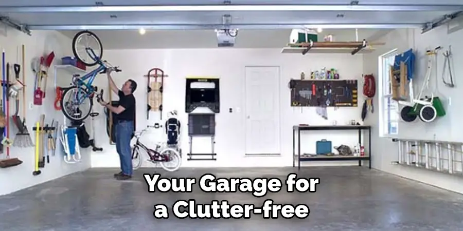 Your Garage for a Clutter-free