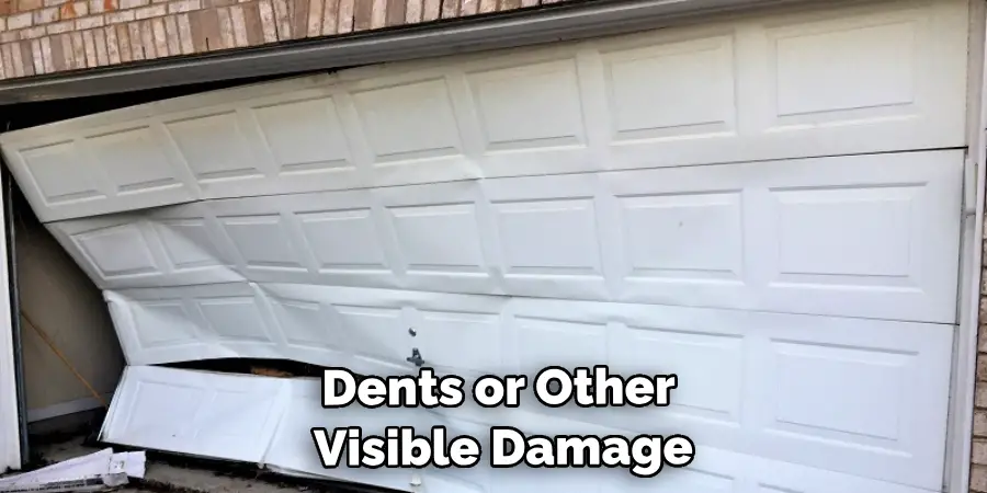 Dents or Other Visible Damage