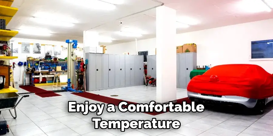 Enjoy a Comfortable Temperature