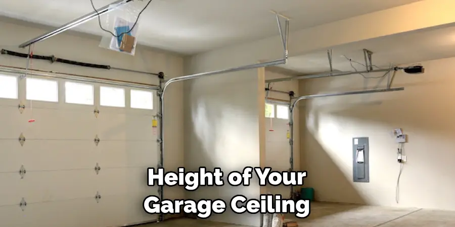 Height of Your Garage Ceiling