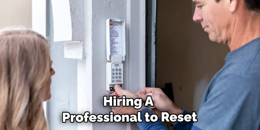 Hiring a Professional to Reset