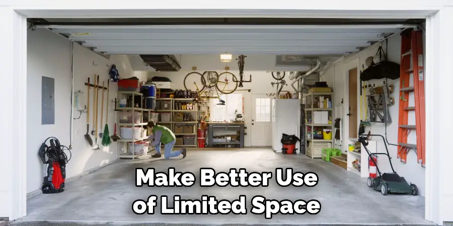 Make Better Use of Limited Space