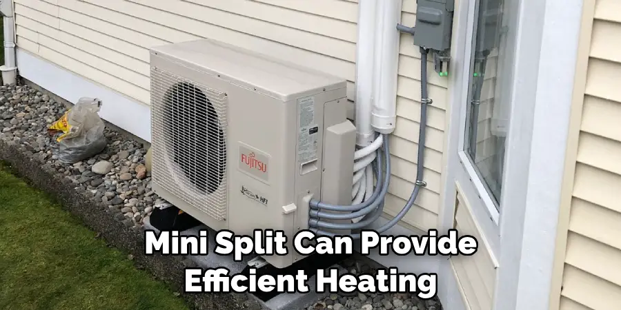 Mini Split Can Provide Efficient Heating