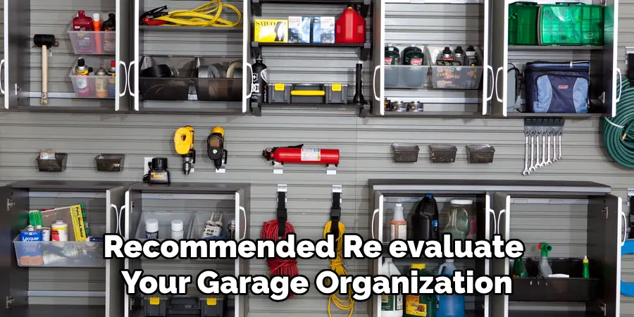 Recommended Re evaluate Your Garage Organization