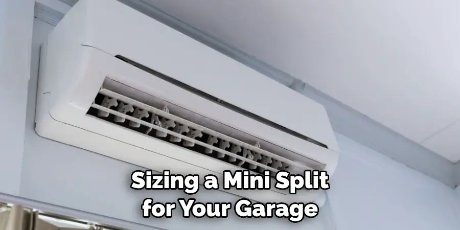 Sizing a Mini Split for Your Garage
