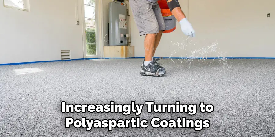 Increasingly Turning to Polyaspartic Coatings