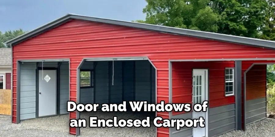 Door and Windows of an Enclosed Carport