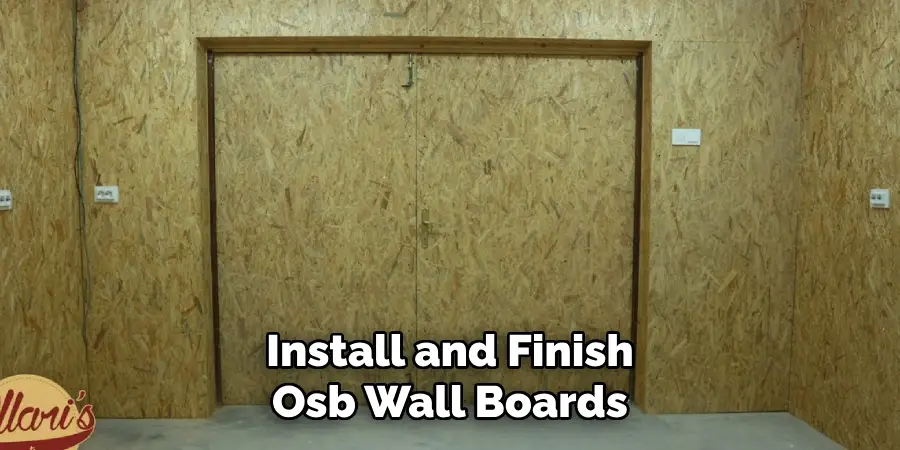 Install and Finish Osb Wall Boards