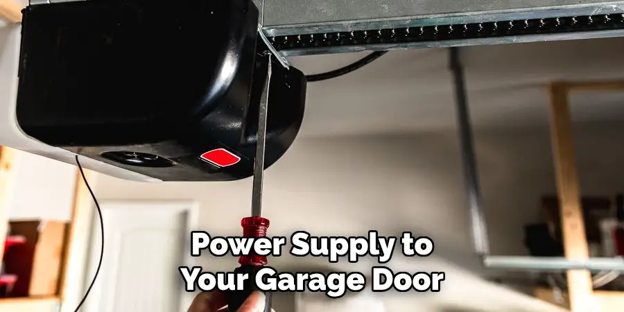 Power Supply to Your Garage Door