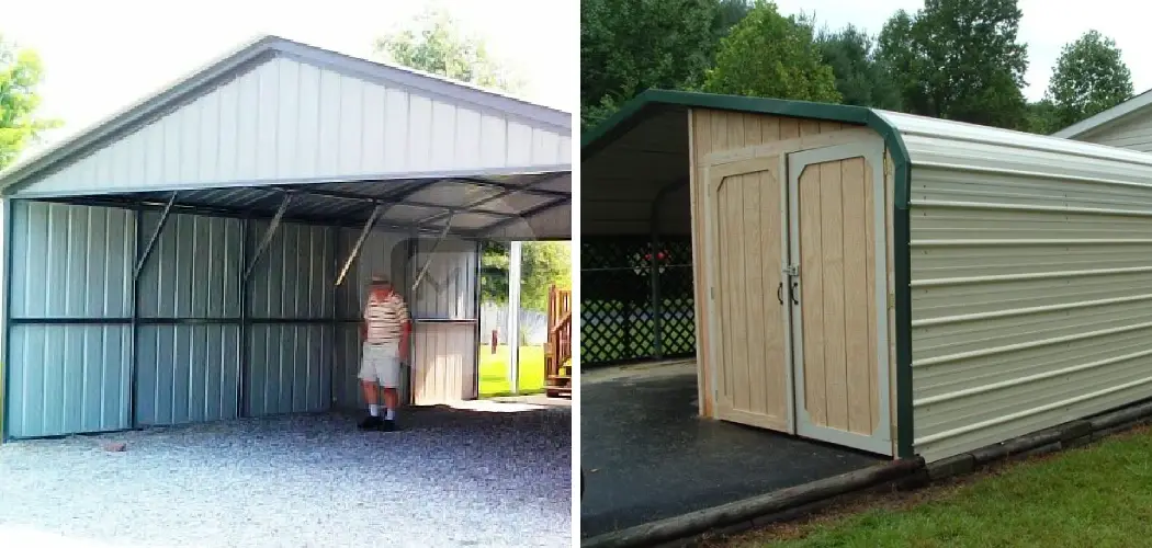 How to Enclose a Metal Carport