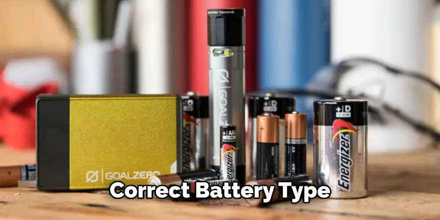 Correct Battery Type