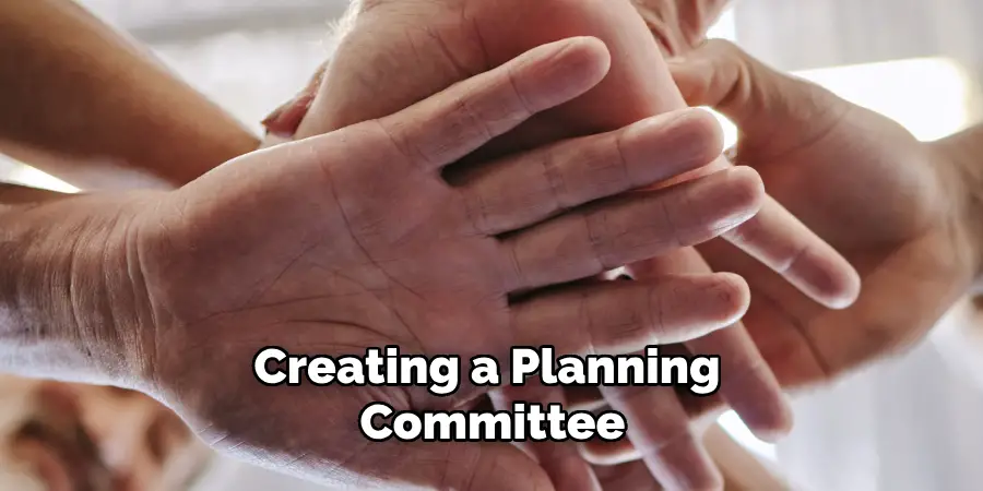 Creating a Planning Committee