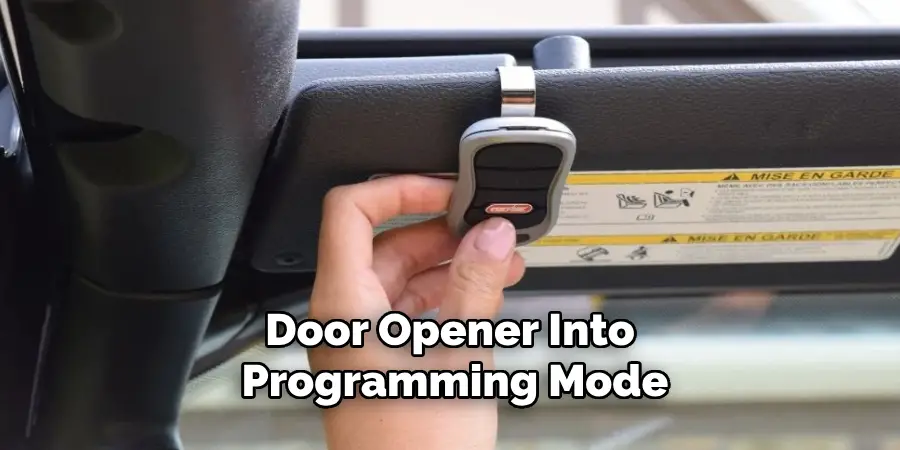 Door Opener Into Programming Mode