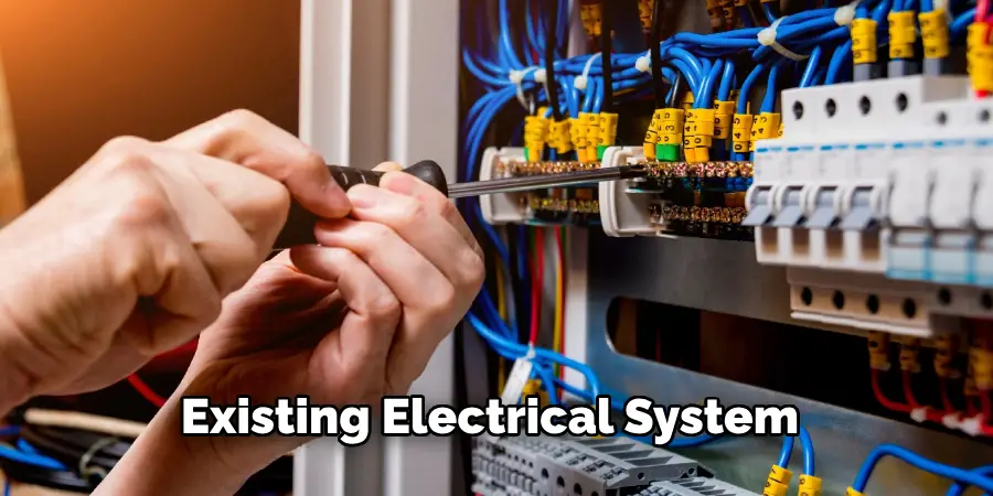 Existing Electrical System