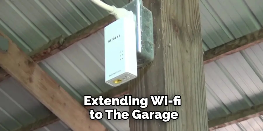 Extending Wi-fi to the Garage