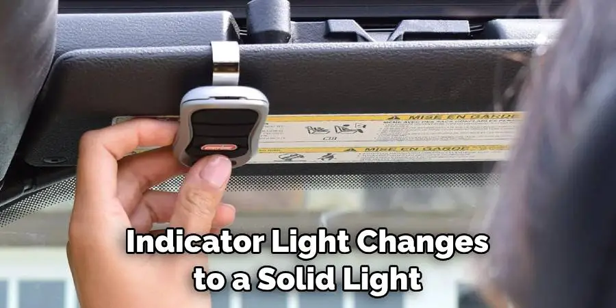 Indicator Light Changes to a Solid Light