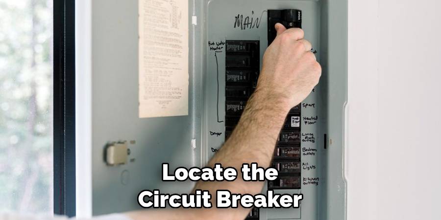 Locate the Circuit Breaker