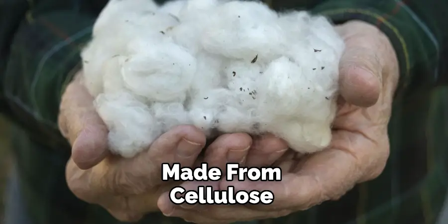 Made From Cellulose 