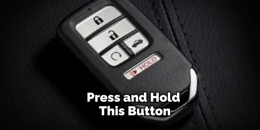 Press and Hold This Button