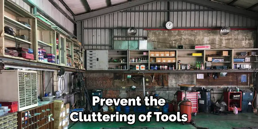 Prevent the Cluttering of Tools