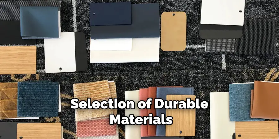 Selection of Durable Materials