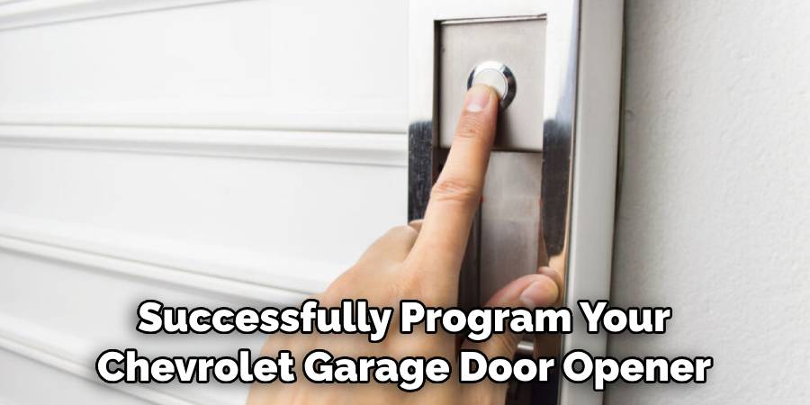 Successfully Program Your Chevrolet Garage Door Opener