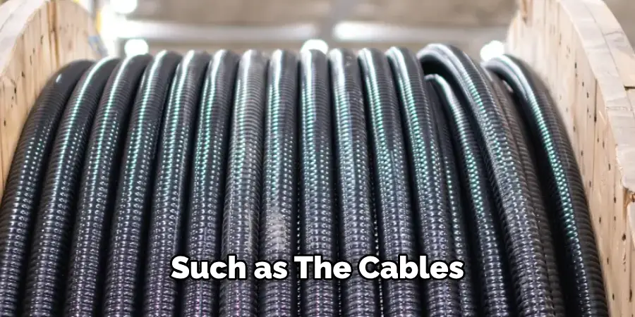 Such as the Cables 