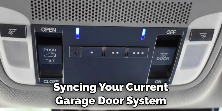 Syncing Your Current Garage Door System