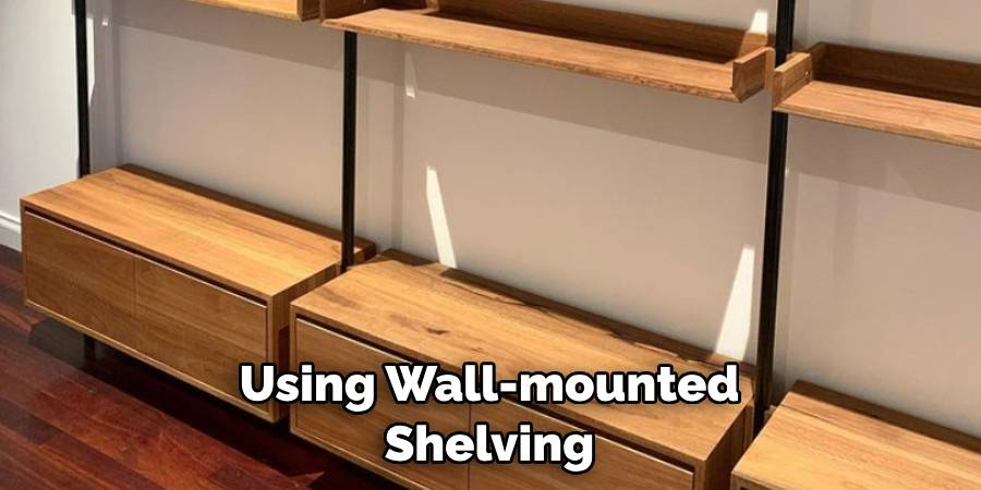 Using Wall-mounted Shelving