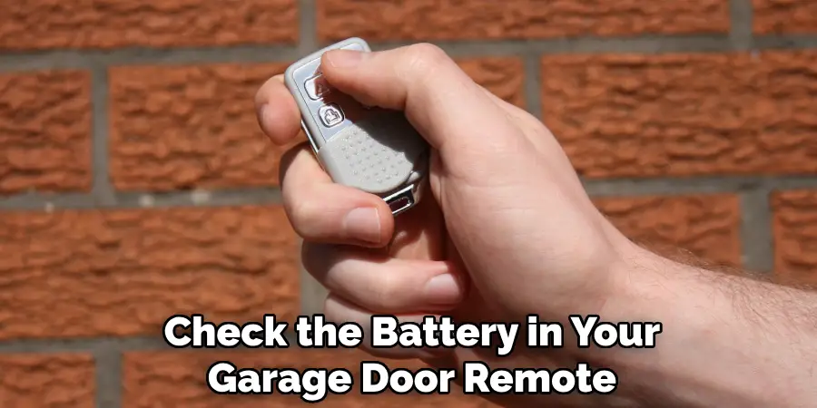 Check the Battery in Your Garage Door Remote