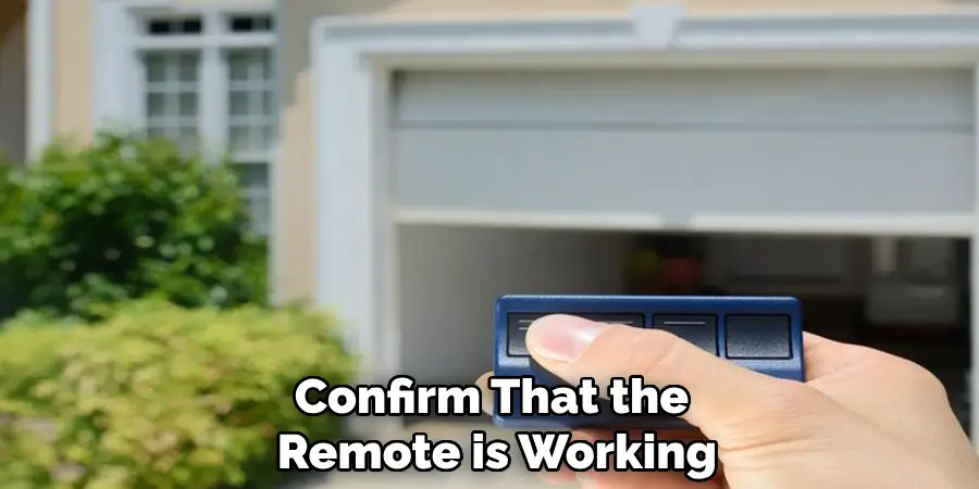 Confirm That the Remote is Working