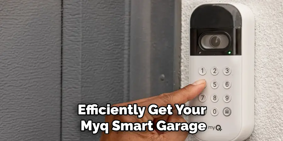 Efficiently Get Your Myq Smart Garage