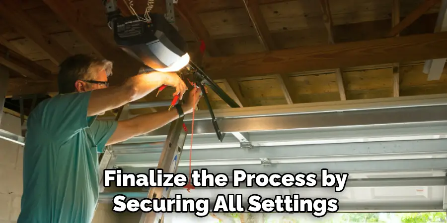 Finalize the Process by Securing All Settings