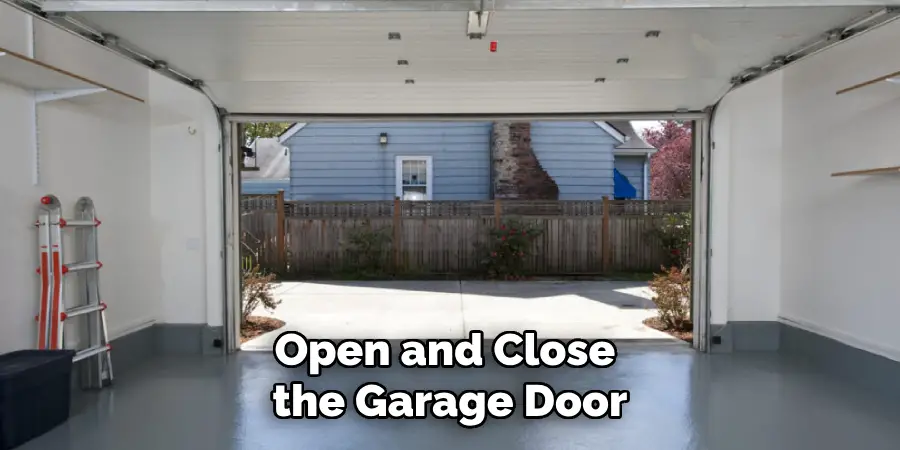 Open and Close the Garage Door