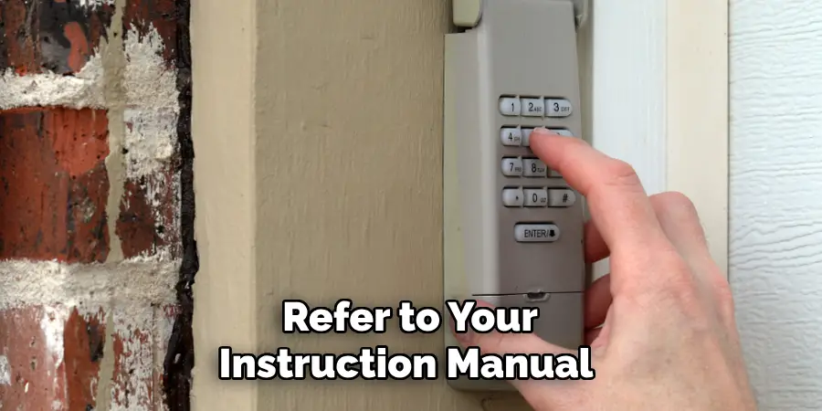 Refer to Your Instruction Manual