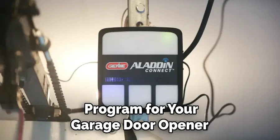 Program for Your Garage Door Opener