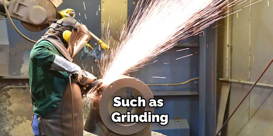 Such as Grinding