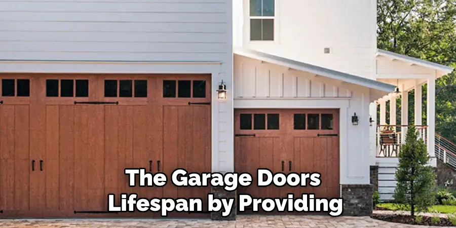 The Garage Doors
Lifespan by Providing