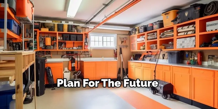 Plan For The Future