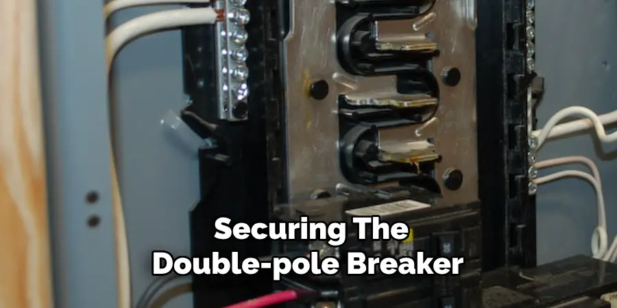 Securing The Double-pole Breaker