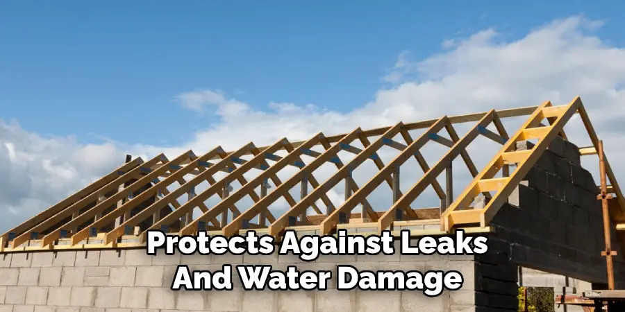 Protects Against Leaks
And Water Damage