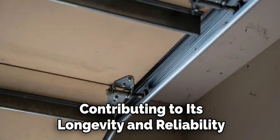 Contributing to Its
Longevity and Reliability