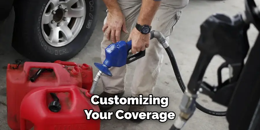 Customizing
Your Coverage