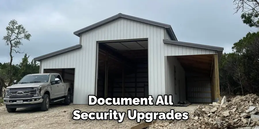 Document All
Security Upgrades
