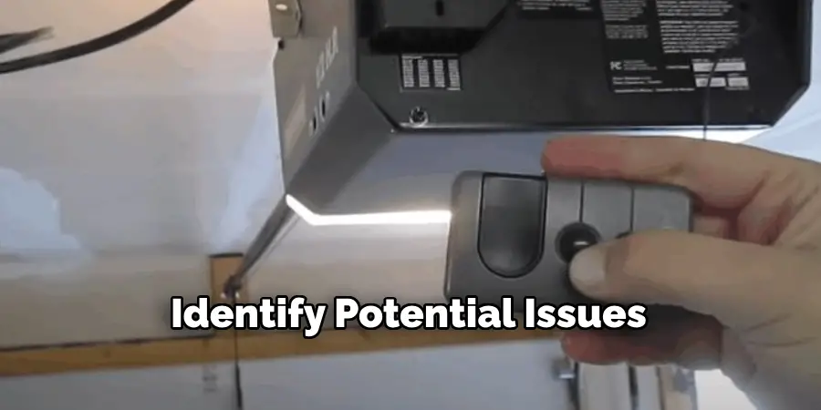Identify Potential Issues
